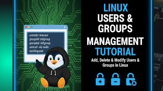 Linux Users & Groups Management Tutorial | Add, Delete & Modify Users & Groups in Linux