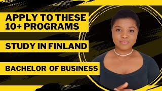 Universities And Degree Programs in Finland Under Bachelor of Business || Study in Finland