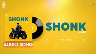 Shonk(Full Song) Jigar Ft Manpreet| New Punjabi Songs 2023| Latest Punjabi Songs 2023| Rich Gang Ent