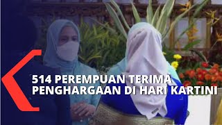 Peringatan Hari Kartini, Ibu Negara Iriana Berikan Penghargaan pada 514 Perempuan