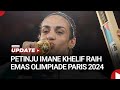 Kontroversi Soal Gender, Imane Khelif Raih Emas Olimpiade Paris 2024