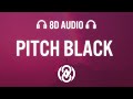 Chris Brown - Pitch Black (Lyrics) | 8D Audio 🎧