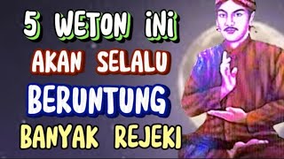 WETON AKAN KEBANJIRAN REJEKI DAN BERUNTUNG | WETON WASESO SEGORO,ILMU LATIPAN, DAN TULUS BANYU