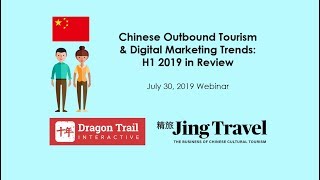 Chinese Travel & Digital Trends: H1 2019 in Review