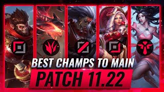 3 BEST Champions To MAIN For EVERY ROLE in Patch 11.22 - League of Legends