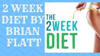 2 Week Diet By Brian Flatt - 2 Week Diet Review