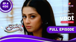 Udaariyaan | उड़ारियां  | Episode 406 | 20 June 2022