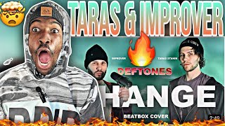 TARAS STANIN \u0026 IMPROVER | DEFTONES - Change ( Beatbox Cover ) Jamaican First Time Reaction 🇯🇲 😱