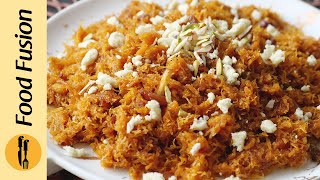 Pheni zarda Recipe By Food Fusion (Eid Special)