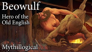 Beowulf, Hero of the Old English - Mythillogical