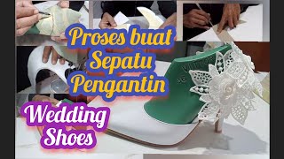 proses buat wedding shoes leather dan brokat