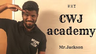 Why CWJ academy | what is our objective | Mr.Jackson