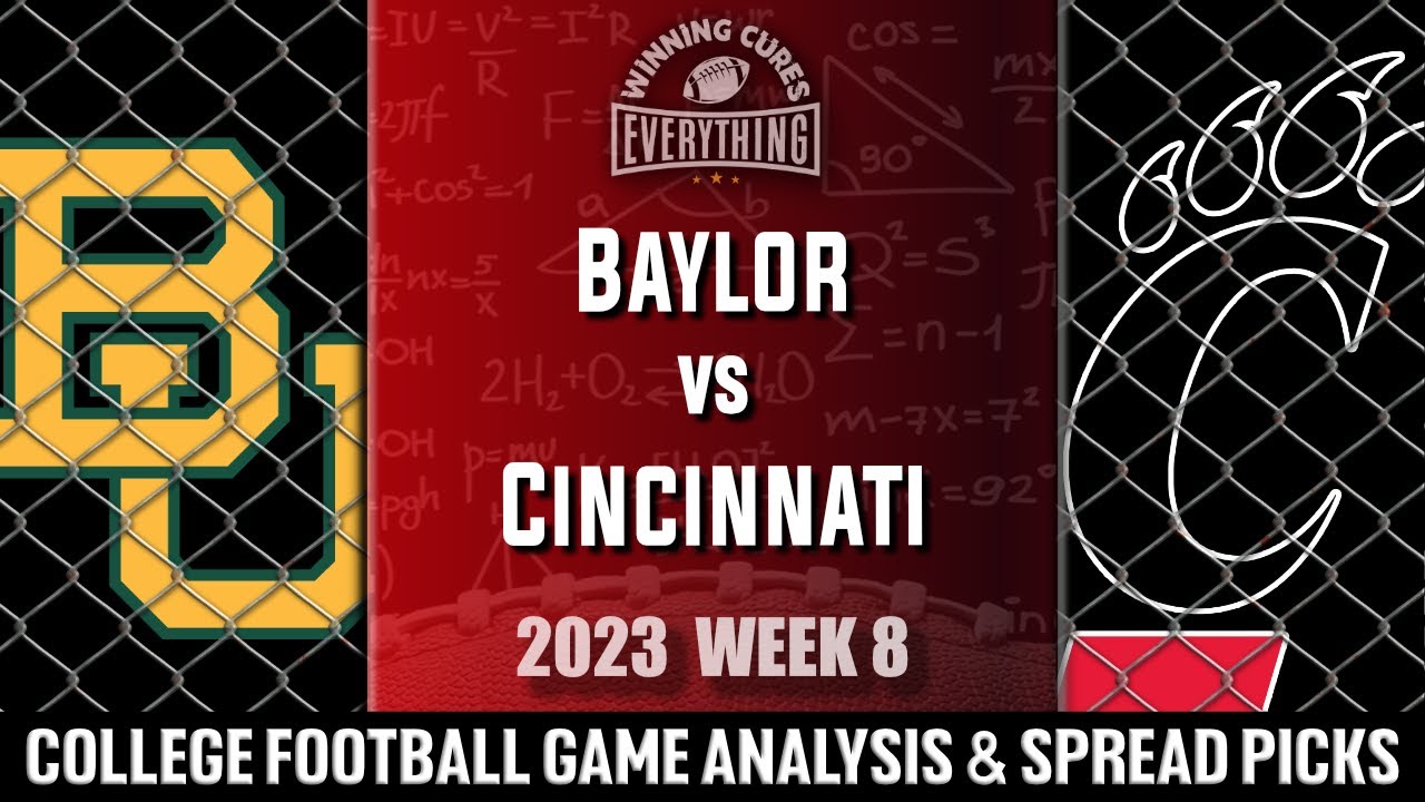 Baylor Vs Cincinnati Picks & Prediction Against The Spread 2023 College ...