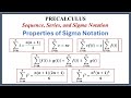 Sigma Notation: Properties of Sigma Notation #precalculus #sequence #series #summation #sigma