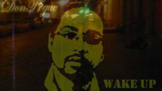 DONTIQUE - THE MAKING OF WAKE UP PT 1 FT. WYME