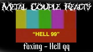 Metal Couple Reacts: Foxing - Hell 99