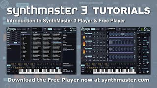 Introduction to SynthMaster 3 Player & Free Player