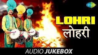 Lohri -  Jukebox - Lohri Festival Special Punjabi Songs