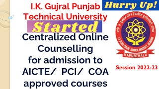 PTU Counseling  Schedule Aug 2022 For Admission in IKG PTU Main Campus, PAU \u0026 MRS PTU Campus.