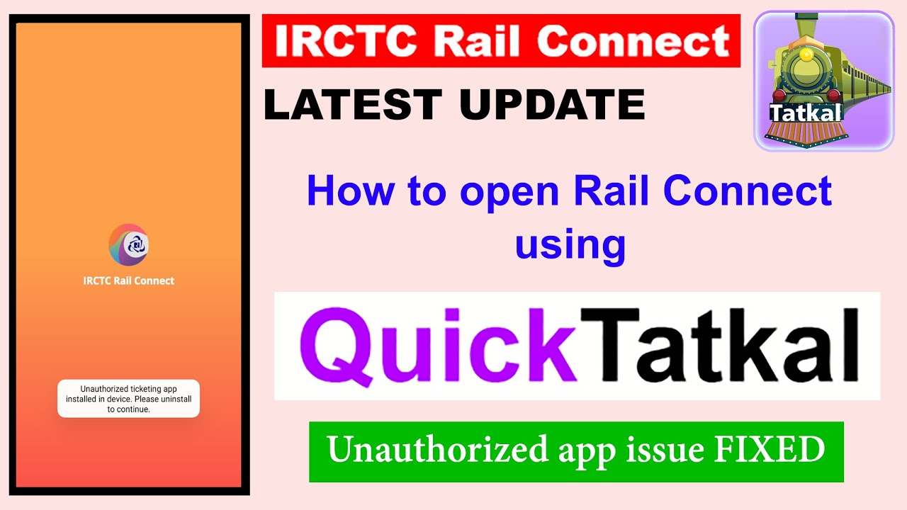 How To Use IRCTC Rail Connect With Quick Tatkal | Unblock Rail Connect ...