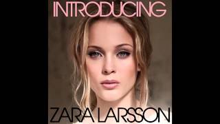 Zara Larsson - It's A Wrap [Audio]