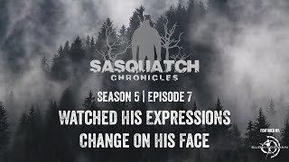 Sasquatch Chronicles ft. by Les Stroud | S5 | Ep 7: I Watched His Expressions Change On His Face