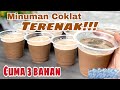 Cuma 3 bahan Aja ‼️ Minuman Coklat Terenak Bisa untuk ide Jualan