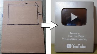 How to make Youtube silver button from cardboard | DIY Cardboard【Hau Hau Puppy 】