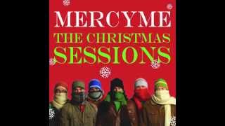 Joseph's Lullaby - MercyMe, The Christmas Sessions