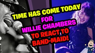 WILLIE CHAMBERS Reacts to BAND-MAID!