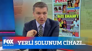 Yerli solunum cihazı...  22 Nisan 2020 İsmail Küçükkaya ile Çalar Saat