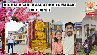 Mangal Maitri to All || Dr. Babasaheb Ambedkar Smarak, Badlapur || A Tribute to our Visionary Leader