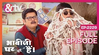 जो करवाना है करवालो | Bhabi Ji Ghar Par Hai! - Full Ep - 2229 - Anita Mishra, Angoori,@andtvchannel