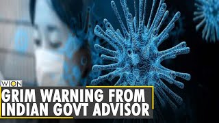 Indian government advisor warns of third Coronavirus wave | KV Raghavan | COVID-19 Pandemic | News