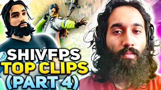 ShivFPS - Top Clips (Part 4)