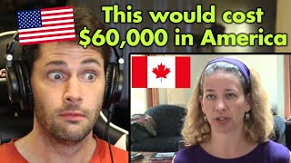 American Reacts to Canadian Healthcare Stories