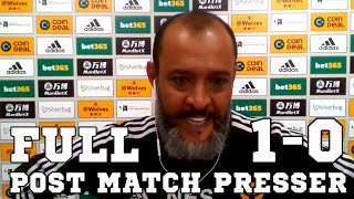 Wolves 1-0 Bournemouth - Nuno Espirito Santo FULL Post Match Press Conference - Premier League