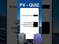 pv quiz 21