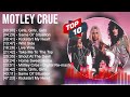 Motley Crue Greatest Hits ~ Best Songs Of 80s 90s Old Music Hits Collection