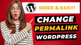 How To Change Permalink In WordPress 🔥 (FAST & Easy!)