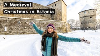 Three Days In Tallinn, Estonia | Christmas Market | Medieval