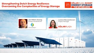 Strengthening Dutch Energy Resilience: Overcoming Energy Storage Complexities | Solarplaza Webinar