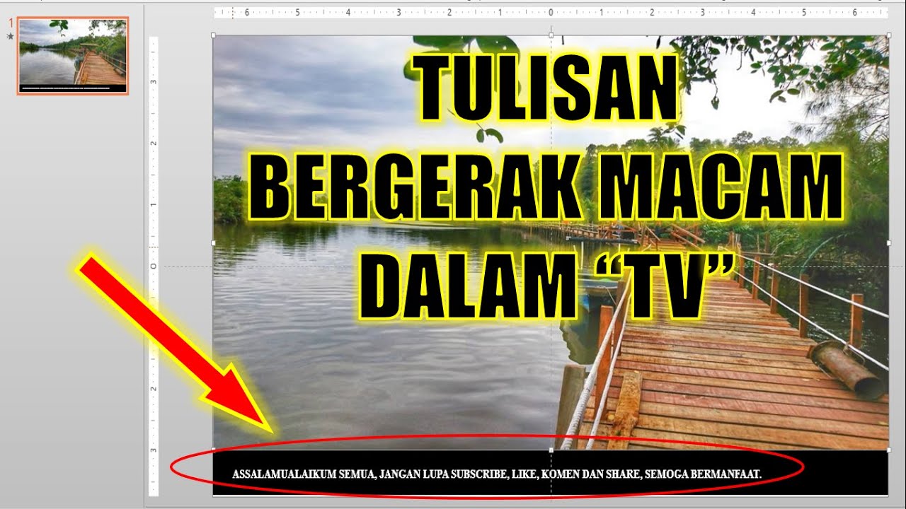 CARA BUAT TULISAN BERGERAK SEPERTI DALAM TV - YouTube