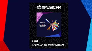 EBU - Open Up To Rotterdam (Eurovision 2021 Grand-Final Theme Song)