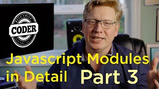 Javascript Modules in detail - Part 3