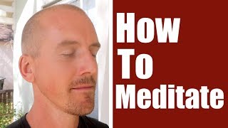How to Meditate | Meditation for Beginners