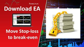 Move Stop Loss to Break-even Automatic  - Download EA \u0026 Lock Profit