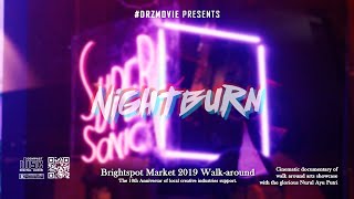 Brightspot Market 2019 Walk-around | #DRZMOVIE Nightburn