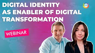 Webinar: Digital identity as enabler of digital transformation