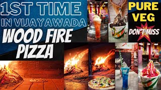 Wood Fire Pizza విజయవాడ లో మొదటిసారి Pick \u0026 Move | Pure Veg Restaurant In Vijayawada |VijayawadaFood